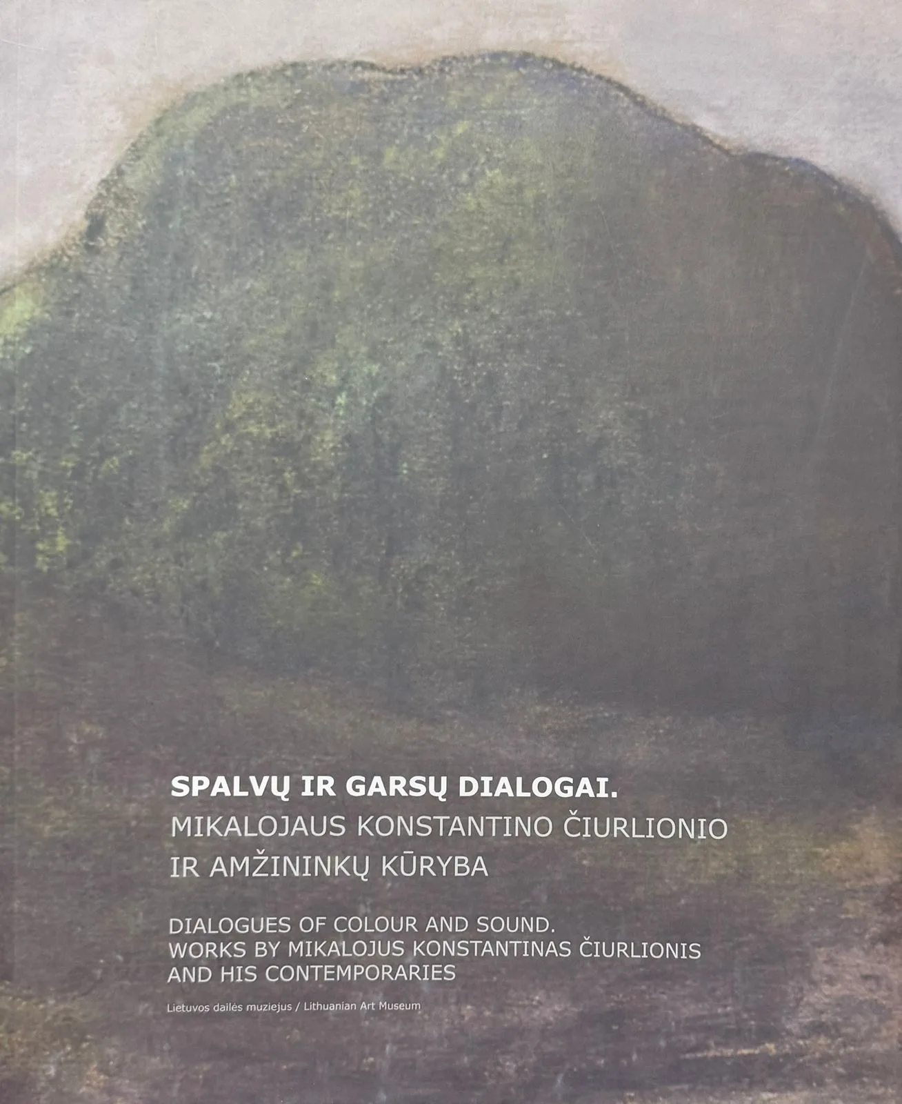 Dialogues of colour and sound. Works by Mikalojus Konstantinas Ciurlionis and his contemporaries
