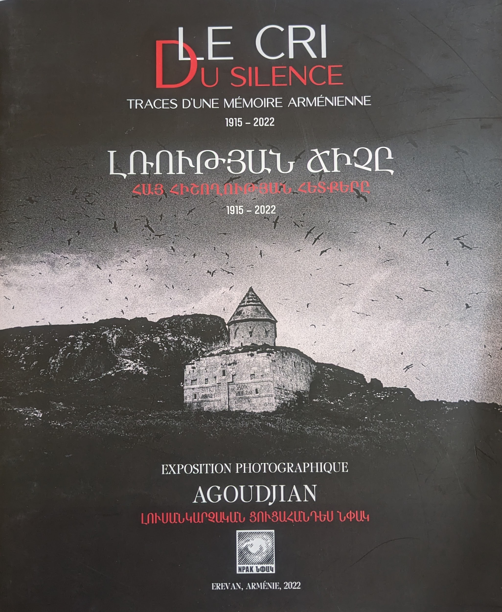  Le Cri Du Silence Traces D'une Memoire Armenienne 1915-2022, , Exposition Photographique Agoudjian