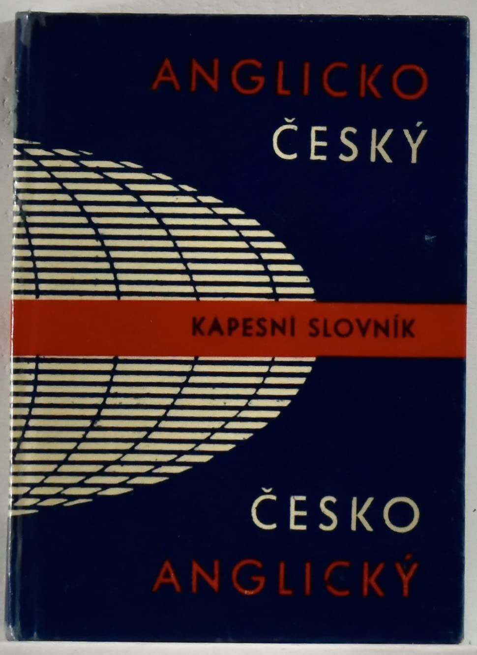 Anglicko-Cesky a Cesko-Anglicky Kapesni Slovnik