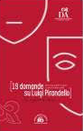 19 domande su Luigi Pirandello (Dante)