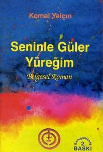 Seninle Güler Yüreğim