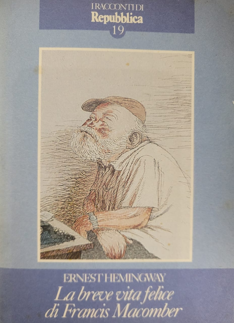 La breve vita felice di Francis Macomber