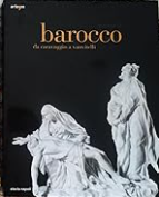 barocco da caravaggio a vanvitelli (Dante)
